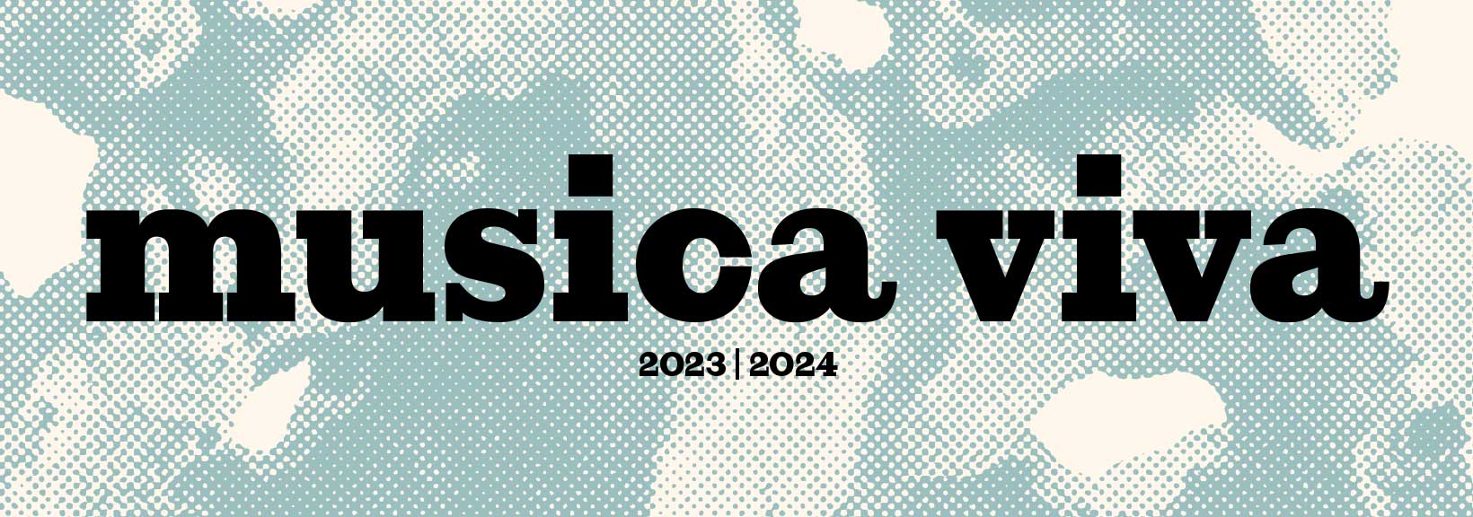 Banner musica viva 23/24 © LM Berlin