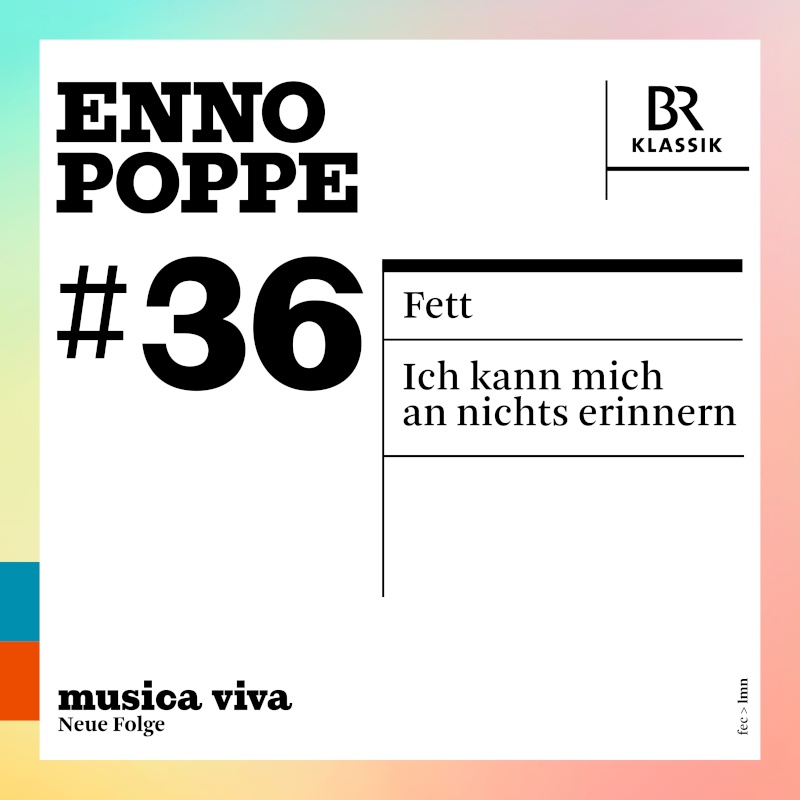 CD-Cover musica viva 36 - Enno Poppe © BR-KLASSIK Label/LMN-Berlin