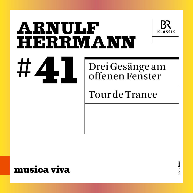 CD-Cover musica viva 41 - Arnulf Herrmann © BR-KLASSIK Label/LMN-Berlin